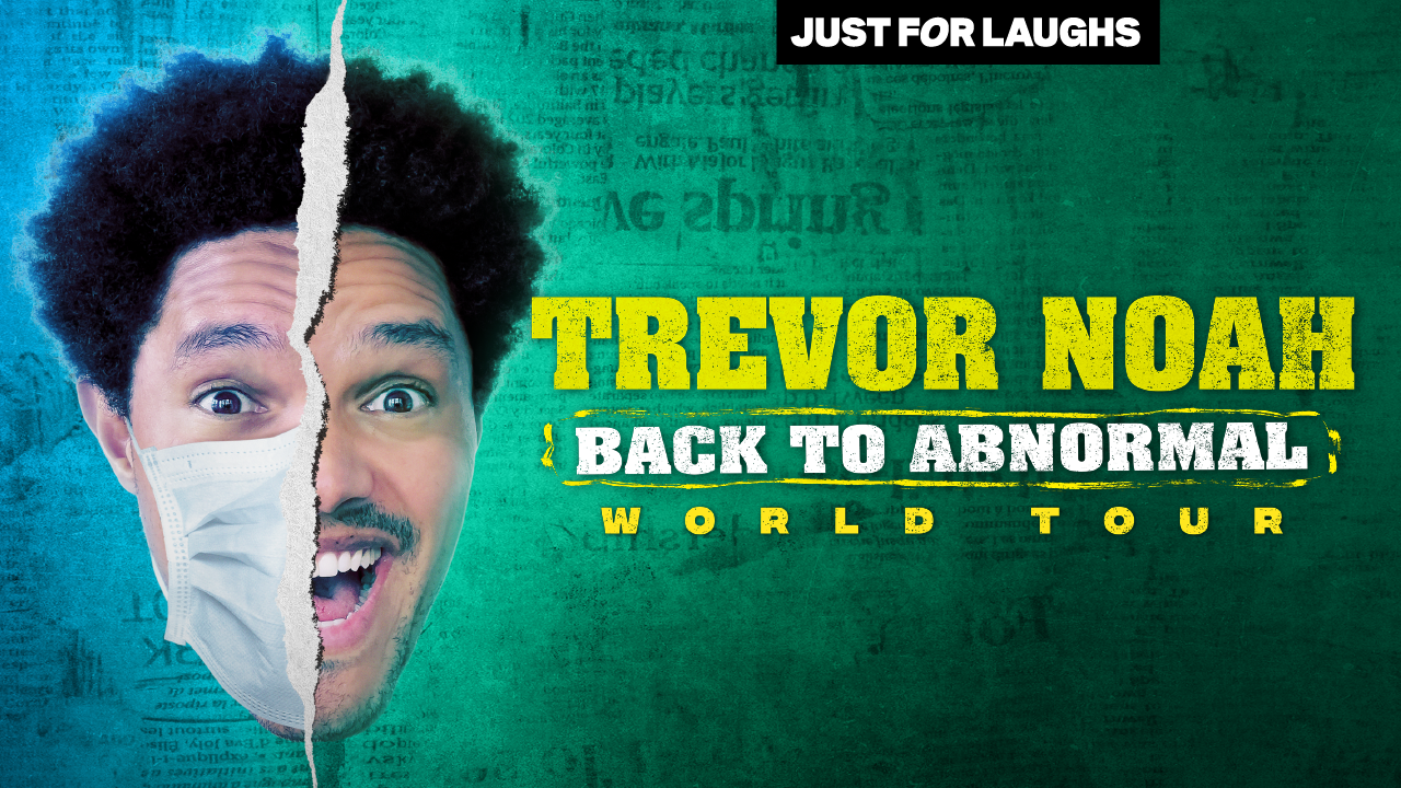 Trevor Noah: Back to Abnormal